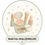 MAKYAJ MALZEMELERİ